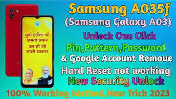 Samsung a03(a035f)unlock one click/hard reset not working/new trick 2023/gsm devil/pin, frp remove
