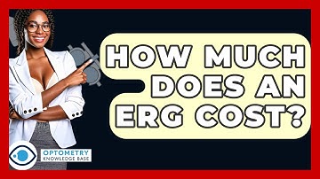 How Much Does An ERG Cost? - Optometry Knowledge Base