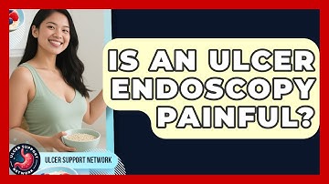 Is An Ulcer Endoscopy Painful? - Ulcer Support Network