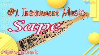 Download Lagu Relaxing Instrument Music Sape #1 《Alat Musik Traditional Suku Dayak》 MP3