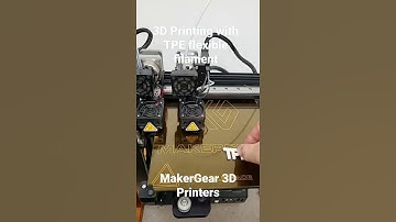 3D Printing TPE on MakerGear M3-ID