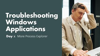 Windows Application Troubleshooting 101: Day 3 - Process States Deconstructed