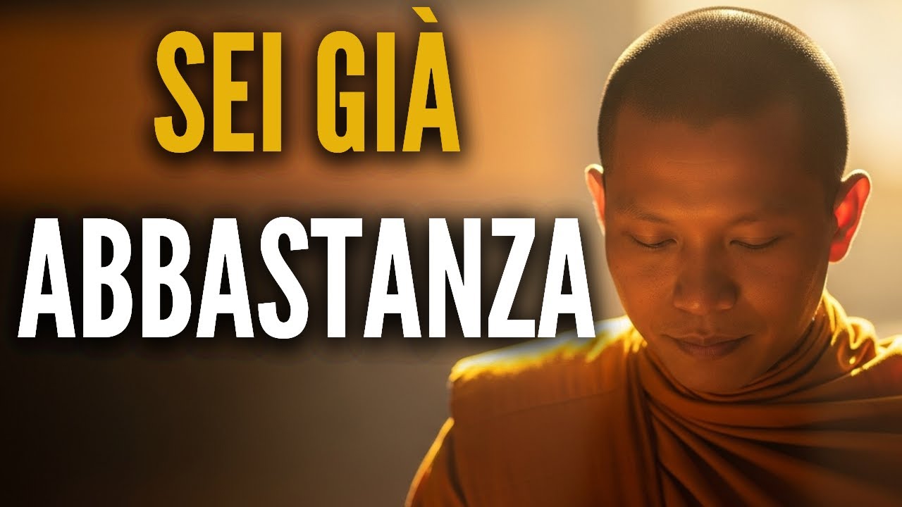 Sei già abbastanza – Insegnamenti Zen e Buddisti