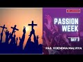 Passion week day 3  pas vijendra malviya  28032024