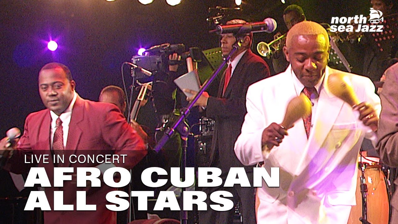 Afro-Cuban All Stars - Full Concert [HD] | Live at North Sea Jazz Festival 2005