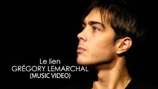 Grégory Lemarchal - Le lien HD
