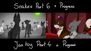 2 M.A.P. parts || Snakes Part 6 & Jax toy Part 4 + Progress 