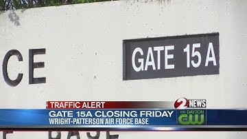 WPAFB to temporarily close Gate 15A Friday for construction