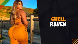 Shell Raven Plus Size Model, Lifestyle, Latest Video, Facts, Body Figure