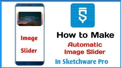 How To Make Automatic Image Slider In Sketchware | Image Slider In Sketchware | Developer Sakib