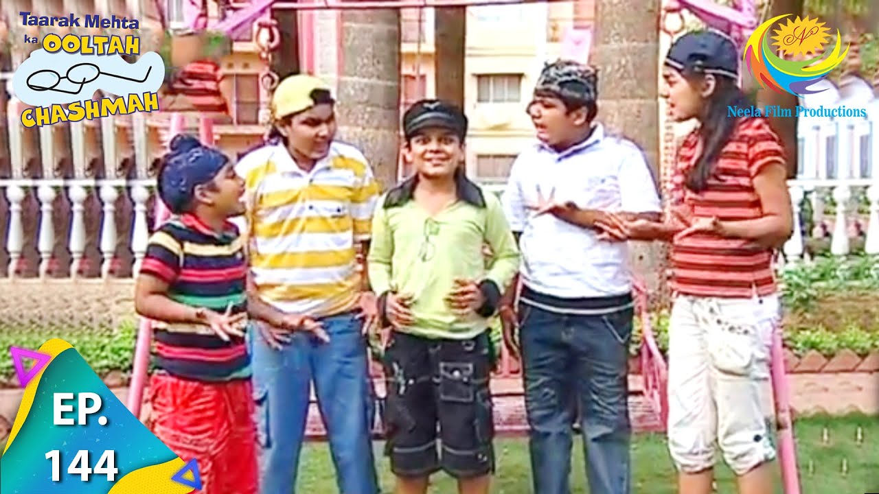 Taarak Mehta Ka Ooltah Chashmah   Episode 144   Full Episode