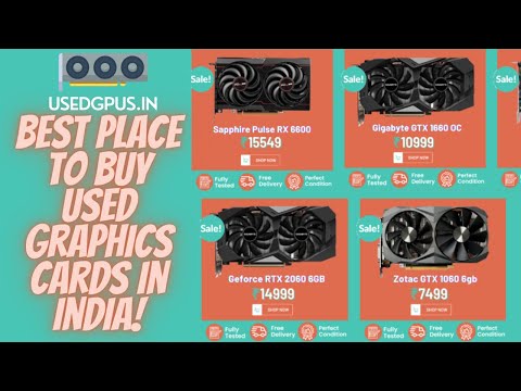 Where To buy Used Graphics Cards In India Online