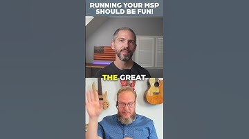 Running a MSP should be fun!