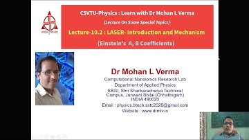 Lecture-10.2 |  LASER - An Introduction and Mechanism, Einstein