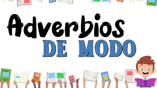 Adverbios de Modo | Características Ejemplos