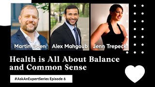 Health is all about Balance and Common Sense - Jenn Trepeck