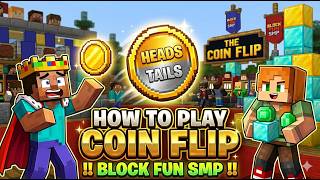 HOW TO PLAY COIN FLIP IN !! BLOCK FUN SMP !!