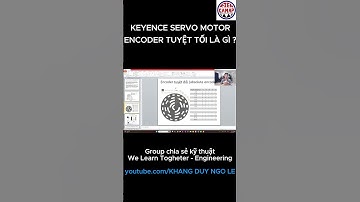 Phân Biệt Servo Motor - Encodor tuyệt đối là gì ?
