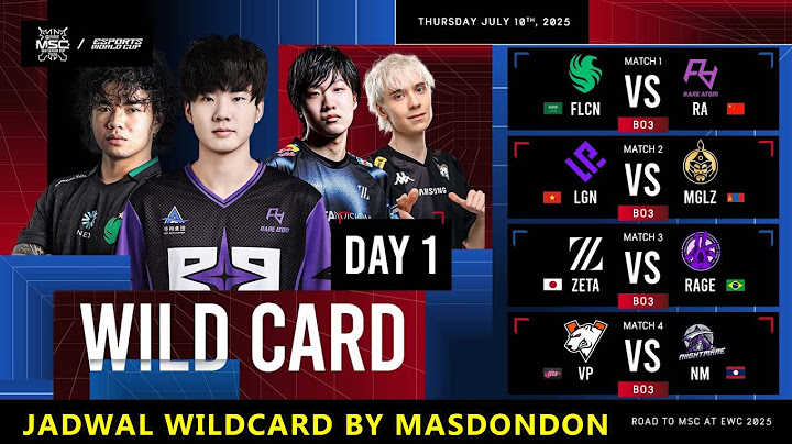 Jadwal MSC x EWC 2025 : Wildcard Day 1 Hari ini Kamis 10 Juli 2025