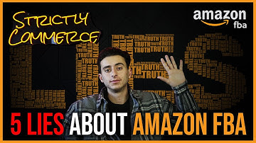 5 LIES about AMAZON FBA that YOU should KNOW