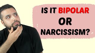 Is It Bipolar Or Narcissism