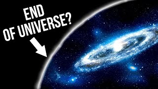 Exploring the Edge of the Universe Where Does it End?