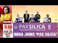 India Joins Pax Silica | Ashwini Vaishnaw After India Joins Key US-Led Pax Silica: "World Trusts Us"