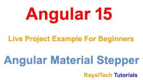 Angular Material Stepper For Beginners