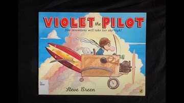 Violet the Pilot, by Steve Breen