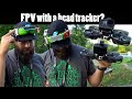 What's the point of FPV with a headtracker? And why it's so cool.
