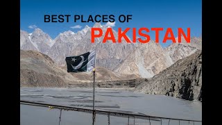 Best Places to Visit in Pakistan