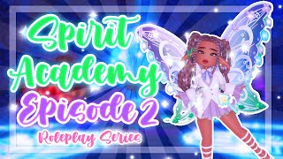 The Hidden Spirit  Episode 2 ☘❄☀ || Royale High Voiced Roleplay Series || New School Campus 4