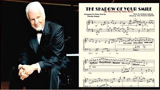 Video thumbnail of "The Shadow Of Your Smile (Peter Nero) Piano Transcription"