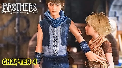 Brothers: A Tale of Two Sons Remake Gameplay Chapter 4