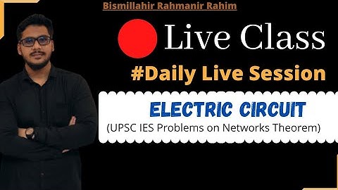 🔴PYQ 09 | Electric Circuit | Networks theorem | UPSC Problem Solving session | @JSMS Abdul @JSMS PYQ