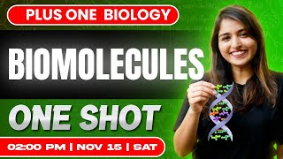 Plus One Biology  Biomolecules   Oneshot  Exam Winner