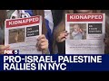 Dueling pro-Israel, Palestine rallies in NYC