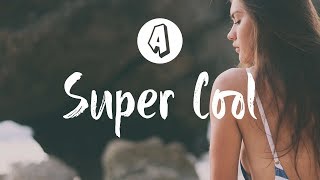 Prelow - Super Cool (Lyrics / Lyric Video) Yetep Remix