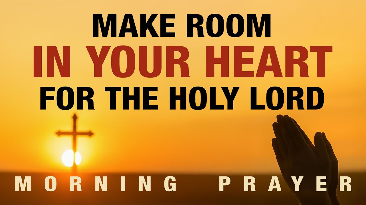 Why Your Morning Prayer Routine Needs a Holy Boost | Morning Prayer