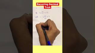Famous Recurring Decimal Multiplication Trick || #shorts #youtube Profile