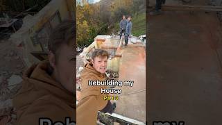 Rebuilding My House - Part 3