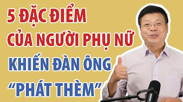 5 Đặc Điểm Của Một Người Phụ Nữ "Vạn Người Mê", Đàn Ông Khôn Phải Biết Mà Giữ | Đinh Đoàn Official