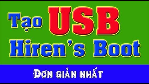 Tạo USB hiren