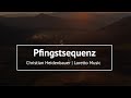 Komm herab, o Heilger Geist - Pfingstsequenz (Loretto) | Cover mit Lyrics