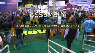 The ASSEMBLY Show 2023: A Word from our Sponsors