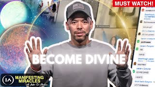 Become Divine and Connect with the Universe.. [Manifesting Miracles]