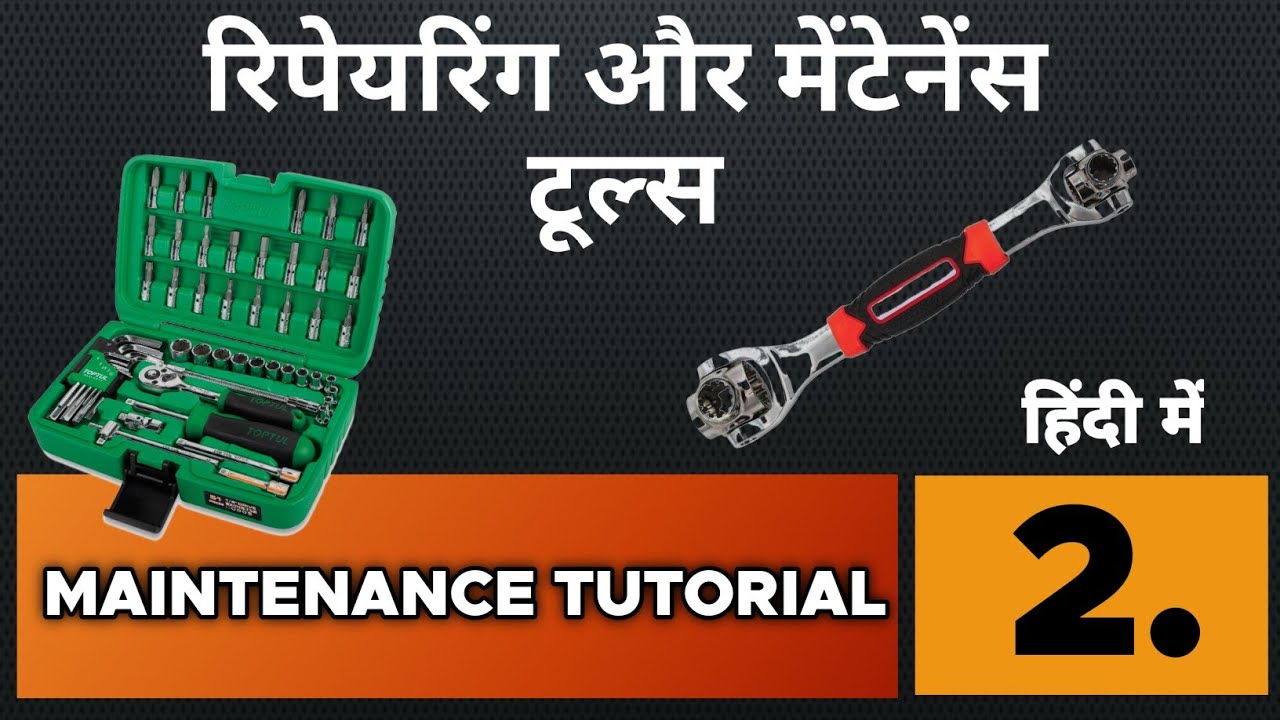 TOOLS USED IN MAINTENANCE AND REPAIRING WORK TOOL NAME IN HINDI YouTube tools-used-in-maintenance-and-repairing-work-tool-name-in-hindi-youtube