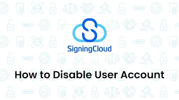 SigningCloud Tutorial : [Admin] How to Disable User Account