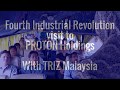 Fourth Industrial Revolution Visit : PROTON Holdings