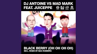 Black Berry (Oh Oh Oh Oh) (Max Robbers Remix)
